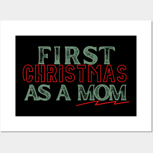 first christmas as a mom Posters and Art